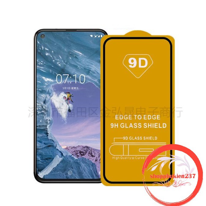 [Freeship toàn quốc từ 50k] Kính Cường Lực 9D Nokia X71 , Nokia 8.1 Plus Kính Full Màn 9D Cao Cấp