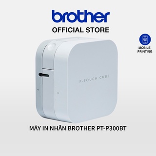 Máy in nhãn Brother P-Touch Cube PT-P300BT