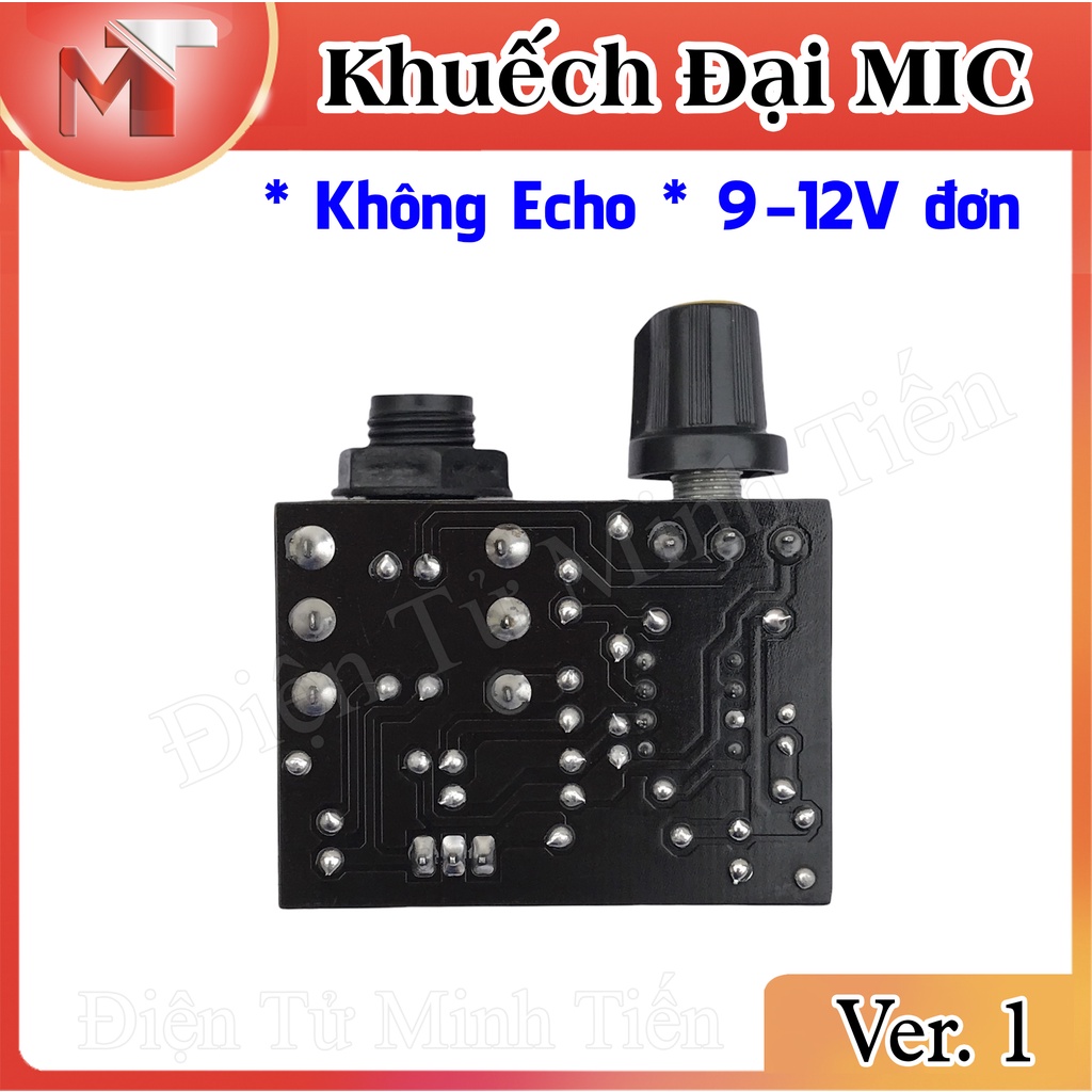 ✅ Mạch Khuếch Đại Micrô - 12V đơn  * Ver 1