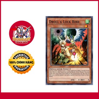 [Thẻ Bài Yugioh Chính Hãng] Droll & Lock Bird