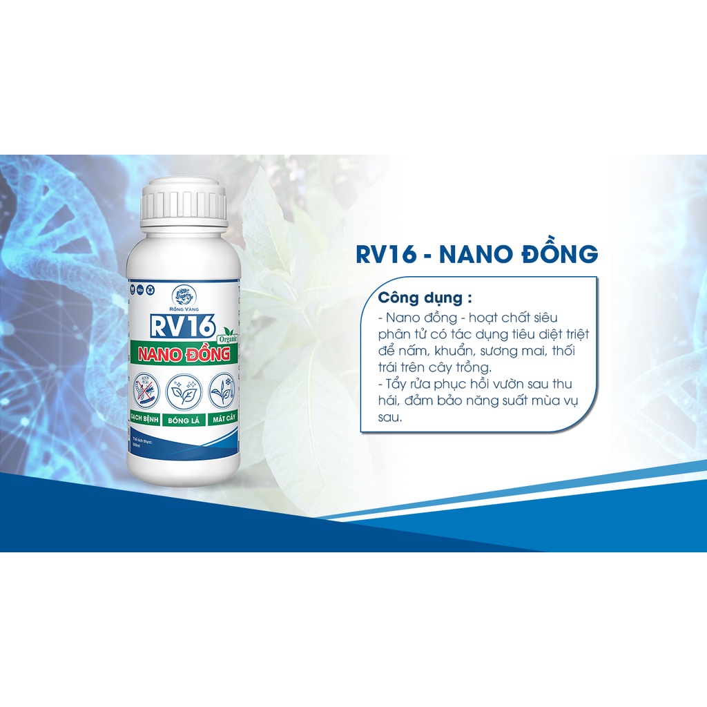 Chế phẩm sinh học RV16 Nano đồng - Sạch bệnh, bóng lá, mát cây - 500ml