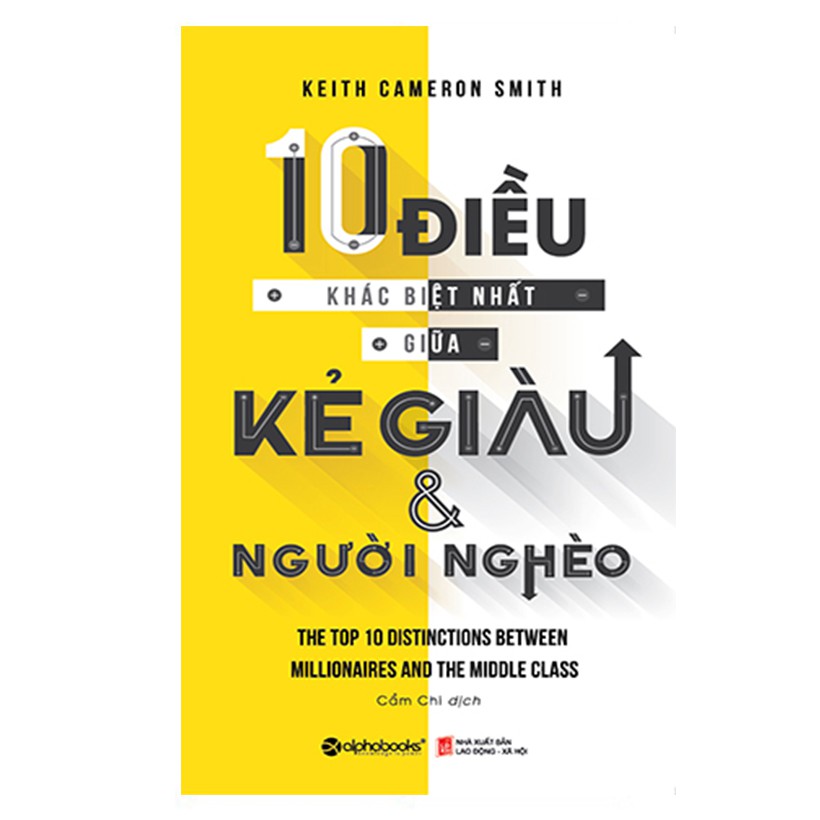 Sách -  10 Điều khác biệt nhất giữa kẻ giàu và người nghèo