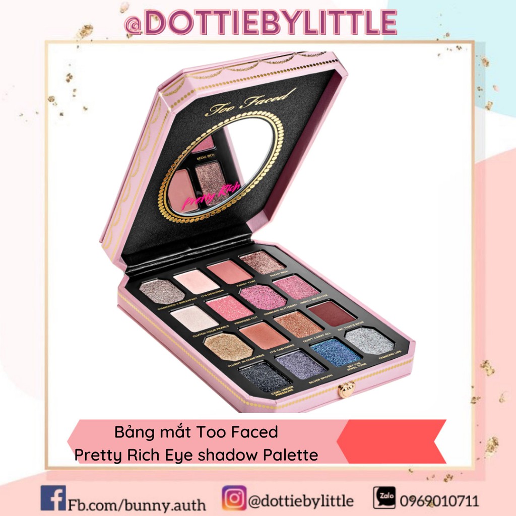 Bảng mắt Too Faced Pretty Rich Eye Shadow Palette