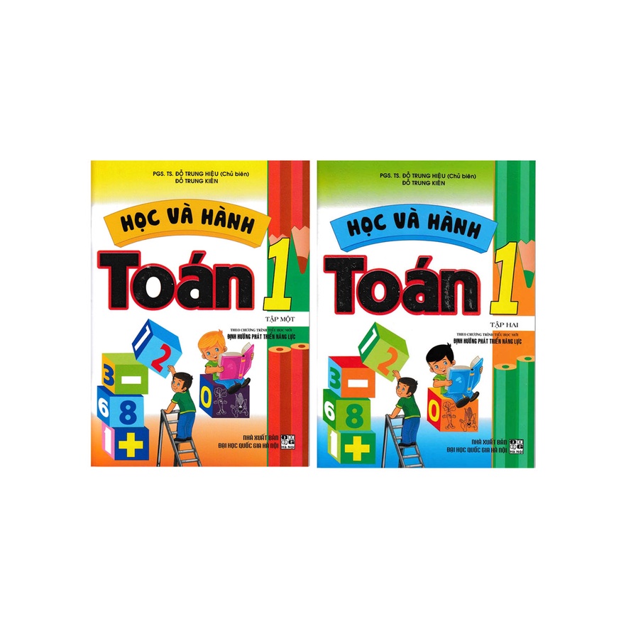 Sách - Combo Học Và Hành Toán 1 - Tập 1+2 (Theo Chương Trình Tiểu Học Mới Định Hướng Phát Triển Năng Lực) (Bộ 2 Cuốn)