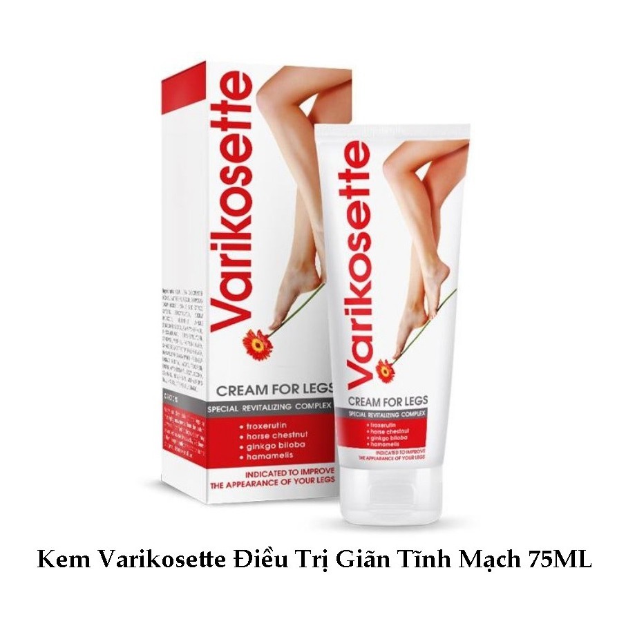 KEM ĐIỀU LOẠI BỎ GIÃN TĨNH MẠCH VARIKOSETTE NGA