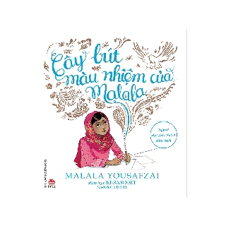 Cây Bút Màu Nhiệm Của Malala