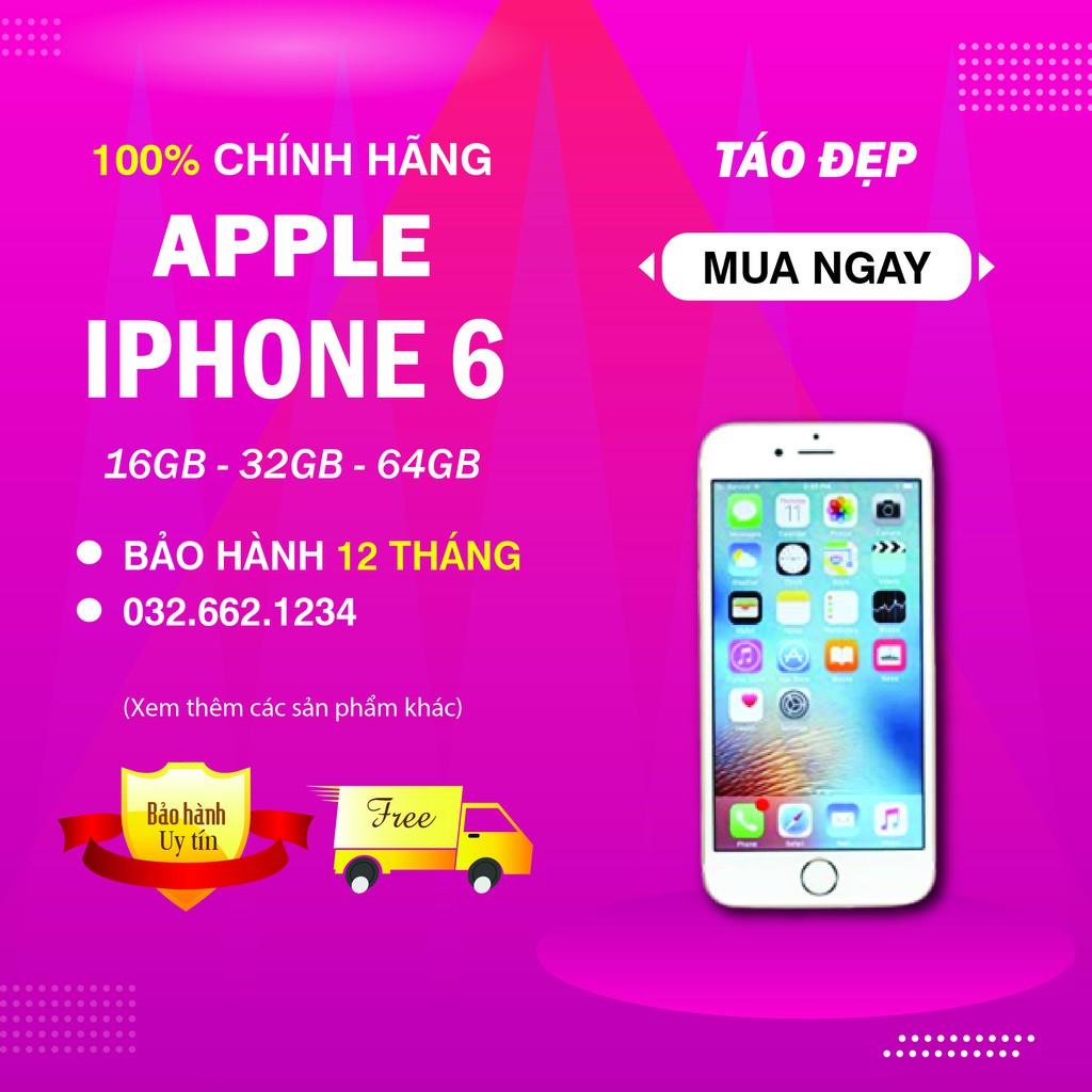 [CHÍNH HÃNG] Điện thoại iphone 6 16g/32g/64g Lock và Quốc tế