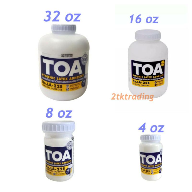 Keo Cao Su TOA (TOA) (Size 4 Ounce 8 16 32 Ounce)