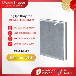 Bộ lọc True HEPA Máy lọc không khí Levoit VITAL 100-RAM (Phù hợp phòng diện tích 28m2 - Chính hãng Mỹ)