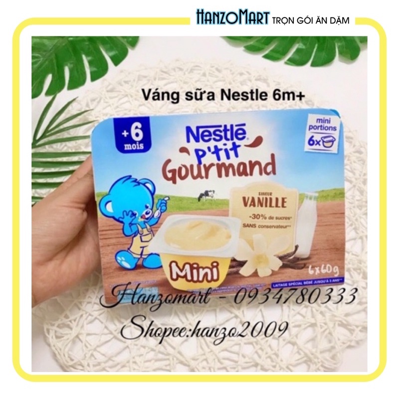 Date: 9/2022 Váng sữa Nestle Pháp 6m+ cho bé