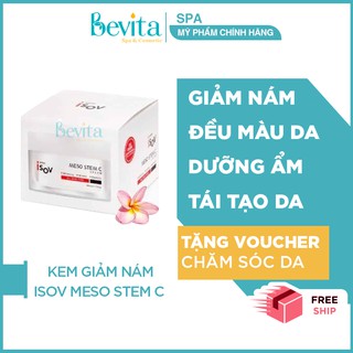 Kem trắng da giảm nám Isov Meso Stem C Cream 50ml, kem giúp đều màu da - Bevita