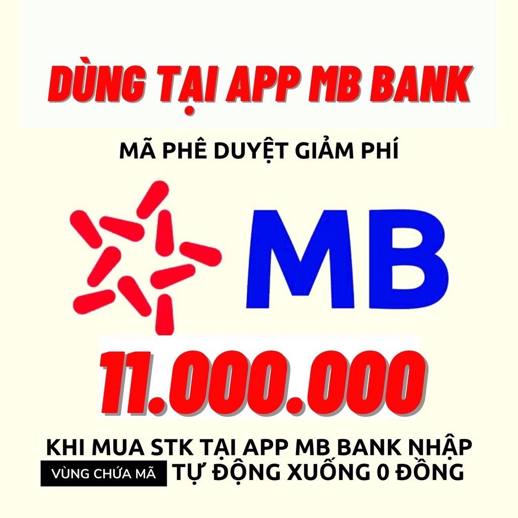 Mã phê duyệt giảm giá số tài khoản đẹp MB BANK sett app 0đ