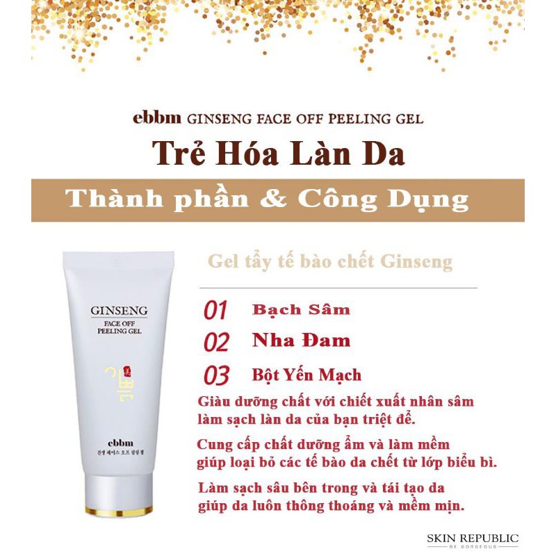 Tẩy Tế Bào Chết Bạch Sâm Ebbm Ginseng Face Off Peeling Gel 100ml