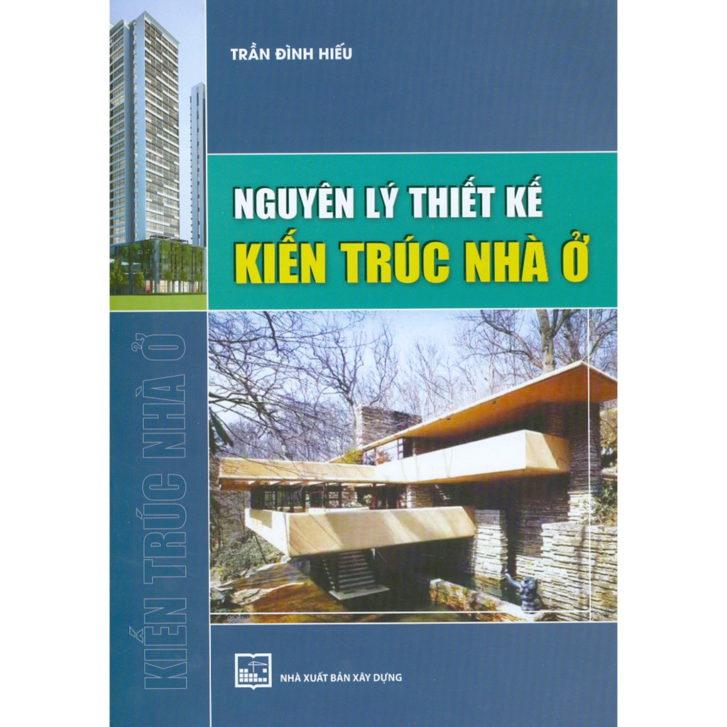 Sách - Nguyên Lý Thiết Kế Kiến Trúc Nhà Ở