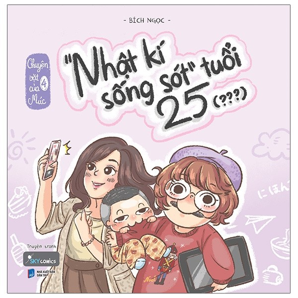 Sách - Chuyện Vặt Của Múc 4 - “Nhật Kí Sống Sót” Tuổi 25 (???) - Tặng Kèm Bookmark + Postcard + Lịch 2021