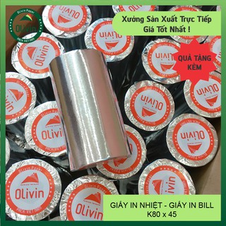 (100 cuộn) GIẤY IN NHIỆT K80, giấy in hóa đơn, giấy in bill Olivin, giấy in máy tính tiền K80 x45 (G3 x 100)