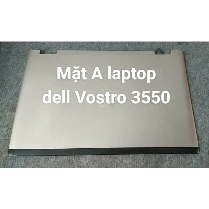 Vỏ mặt A Laptop Dell Vostro 3550 ( màu bạc )