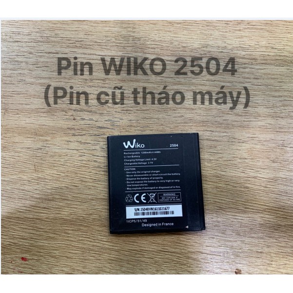 Pin WIKO 2504( Pin cũ tháo máy)
