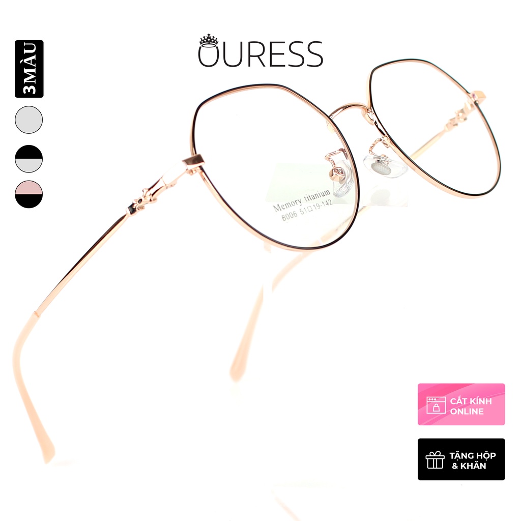 Gọng kính Ovan Titanium MMR (Titanium Memory) Ouress 8006 Cực Nhẹ Thời Trang Cao Cấp