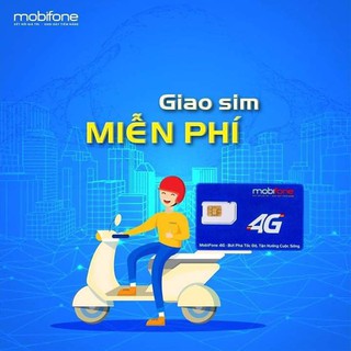 sim 4g mobi [KHÔNG GIỚI HẠN+MIỄN PHÍ THÁNG ĐẦU]