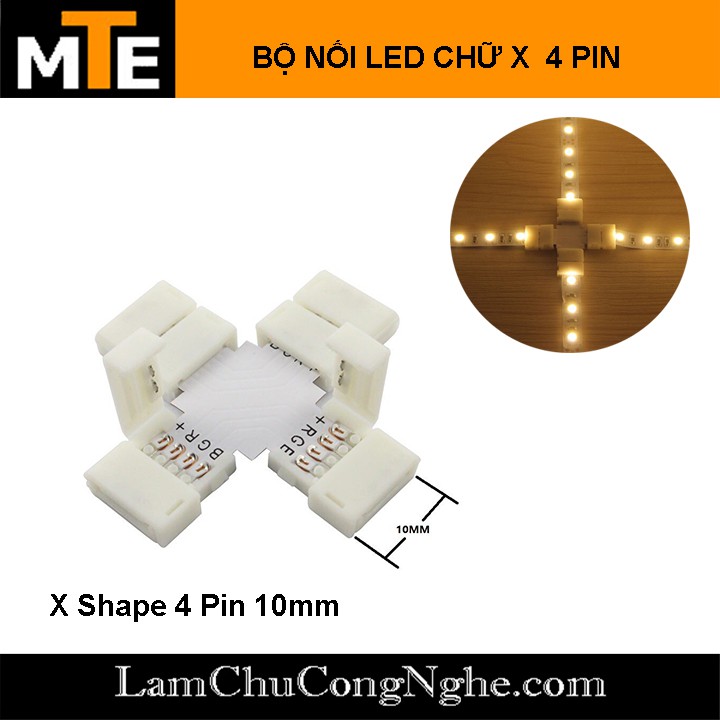 Bộ nối Led CHỮ X loại 10mm 2PIN, 3PIN, 4PIN – Sử dụng cho dây led