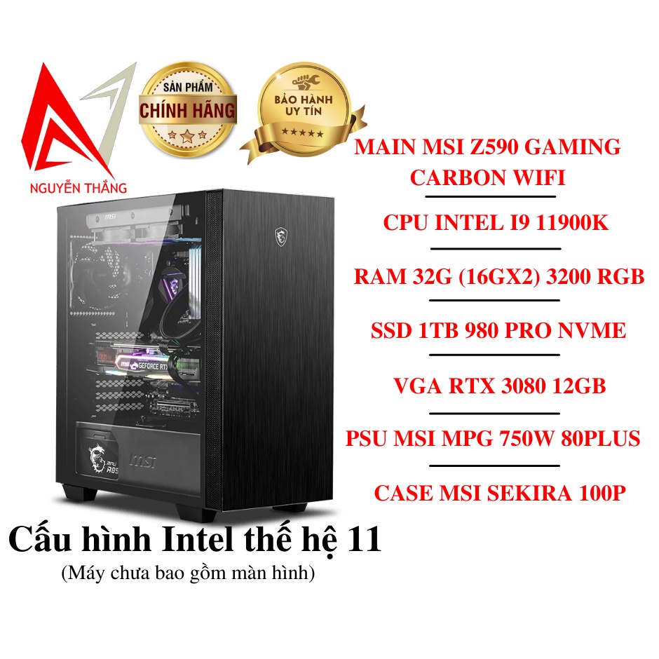 Thùng PC GAMING NTC VIP3 ( Z590 CARBON WIFI - I9 11900 - 32G - RTX3080 12G) NEW KÈM QUÀ TẶNG 2TR539