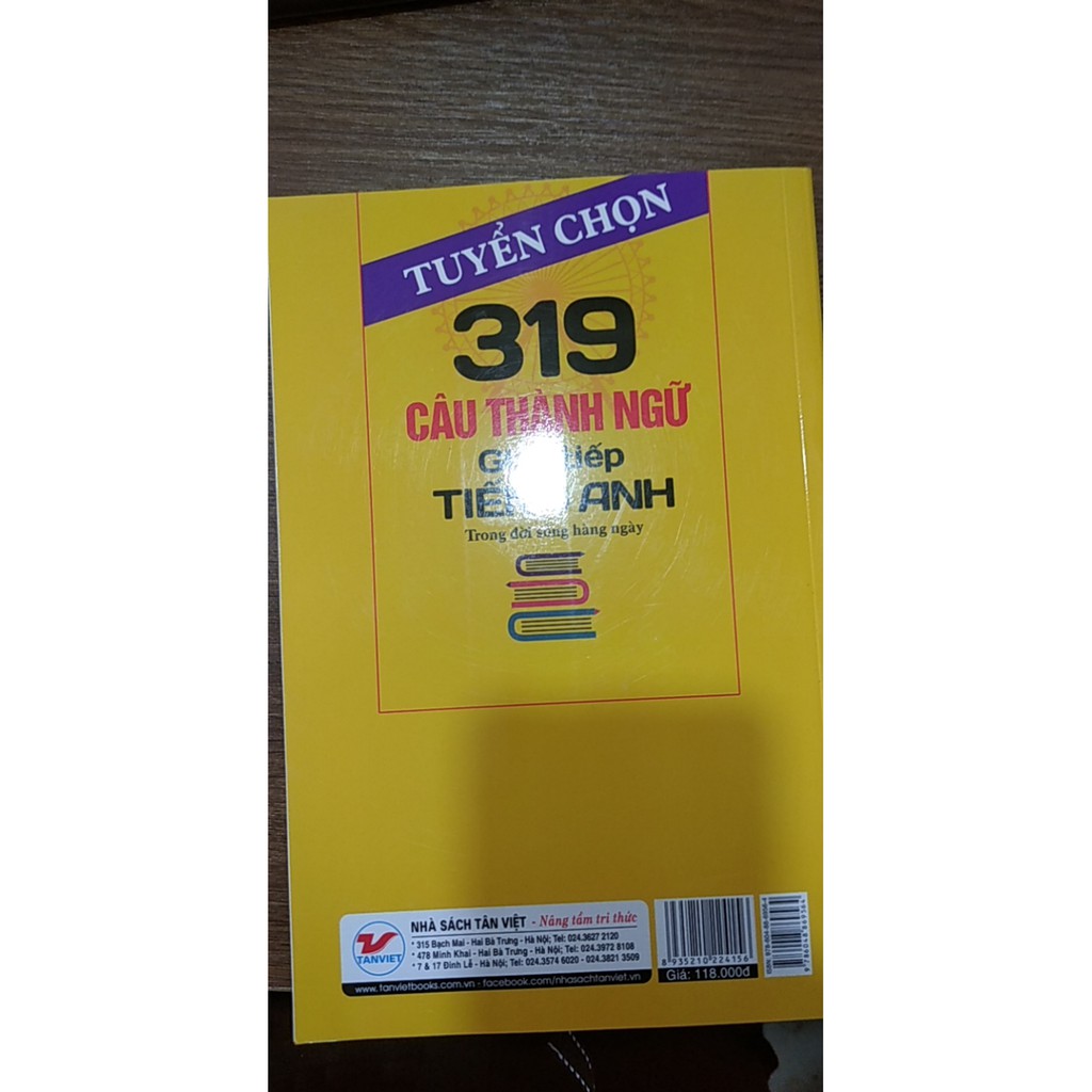 Sách - Tuyển Chọn 319 Câu Thành Ngữ Giao Tiếp Tiếng Anh