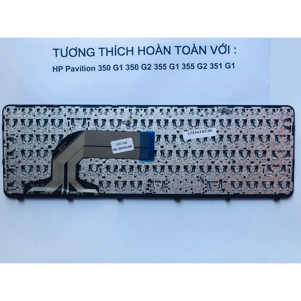 Bàn Phím Laptop  HP Pavilion 350 G1 350 G2 355 G1 355 G2 351 G1 Hàng Mới 100% Bảo Hành 12 Tháng Toàn Quốc