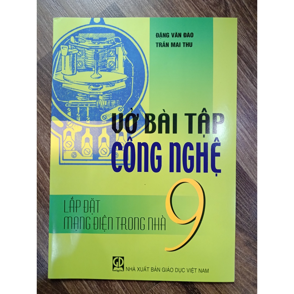 Sách - Vở Bài Tập Công Nghệ 9 Lắp Đặt Mạng Điện Trong Nhà