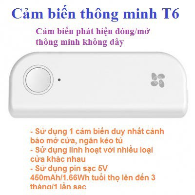 Cảm biến phát hiện cửa đóng mở không dây T6