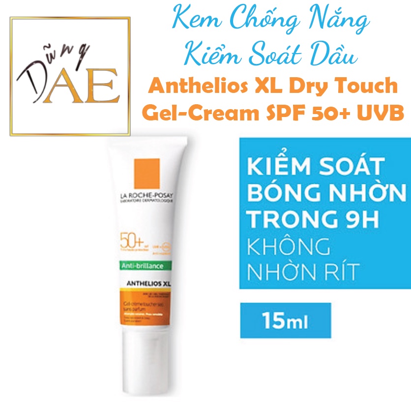 Kem Chống Nắng La Roche Posay Anthelios XL Dry Touch Gel-Cream SPF 50+ UVB, UVA không màu, kiểm soát dầu 15mL