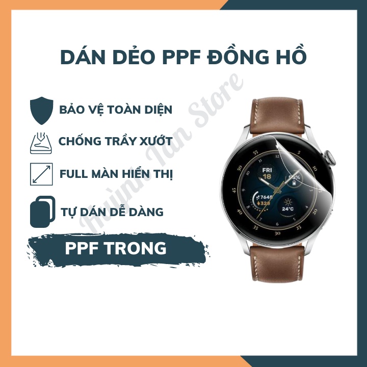 [Mua 1 tặng 1] Dán dẻo PPF Huawei Watch 3 full hiển thị ,chống trầy xướt tốt, cảm ưng mượt, siêu mỏng boa cạnh cong