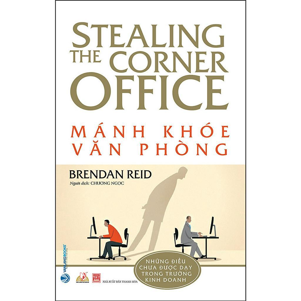 Sách Mánh Khóe Văn Phòng - Stealing The Corner Office