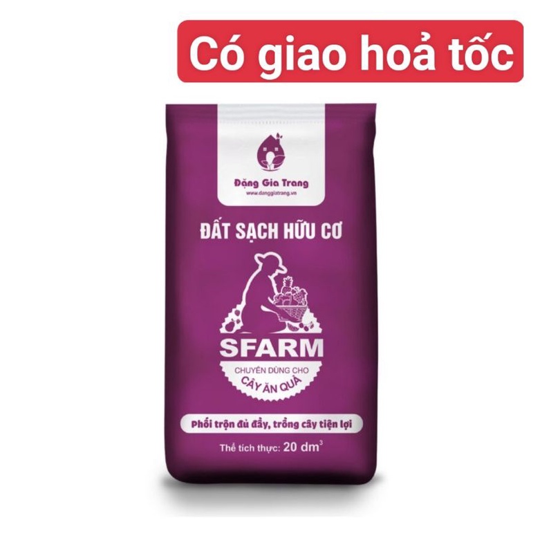 Đất sạch hữu cơ sfarm chuyên dùng cho cây ăn quả, ăn trái 20dm3
