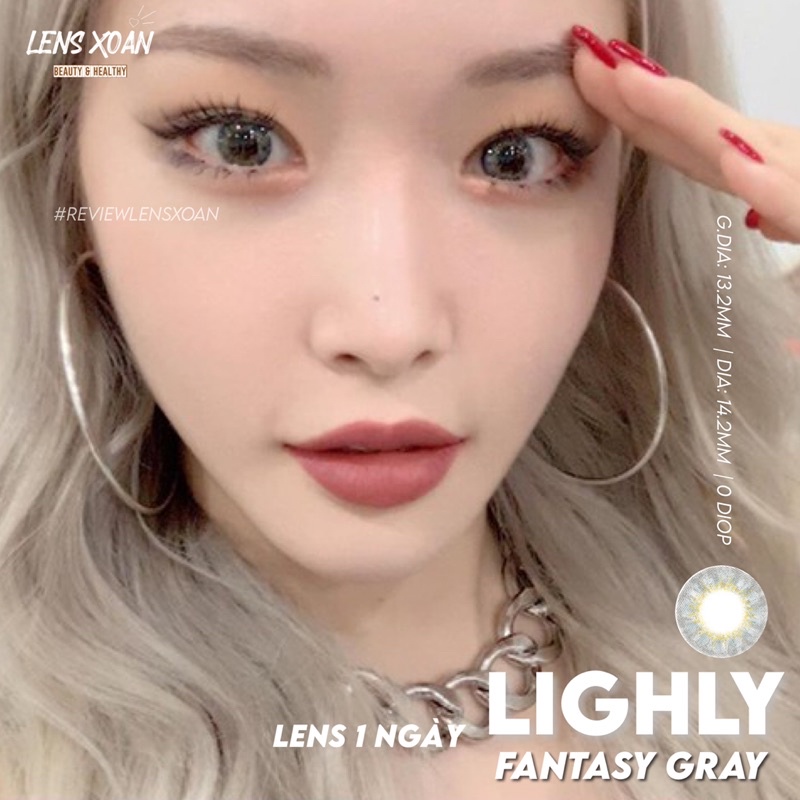 LENS 1 NGÀY LIGHLY FANTASY GRAY- LENS TOWN ( LENS XOẮN)