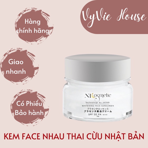 (TẶNG TONER) KEM FACE NHAU THAI CỪU NHẬT | Dưỡng trắng da, chống lão hóa, ngăn ngừa mụn, thâm, nám, tàn nhang