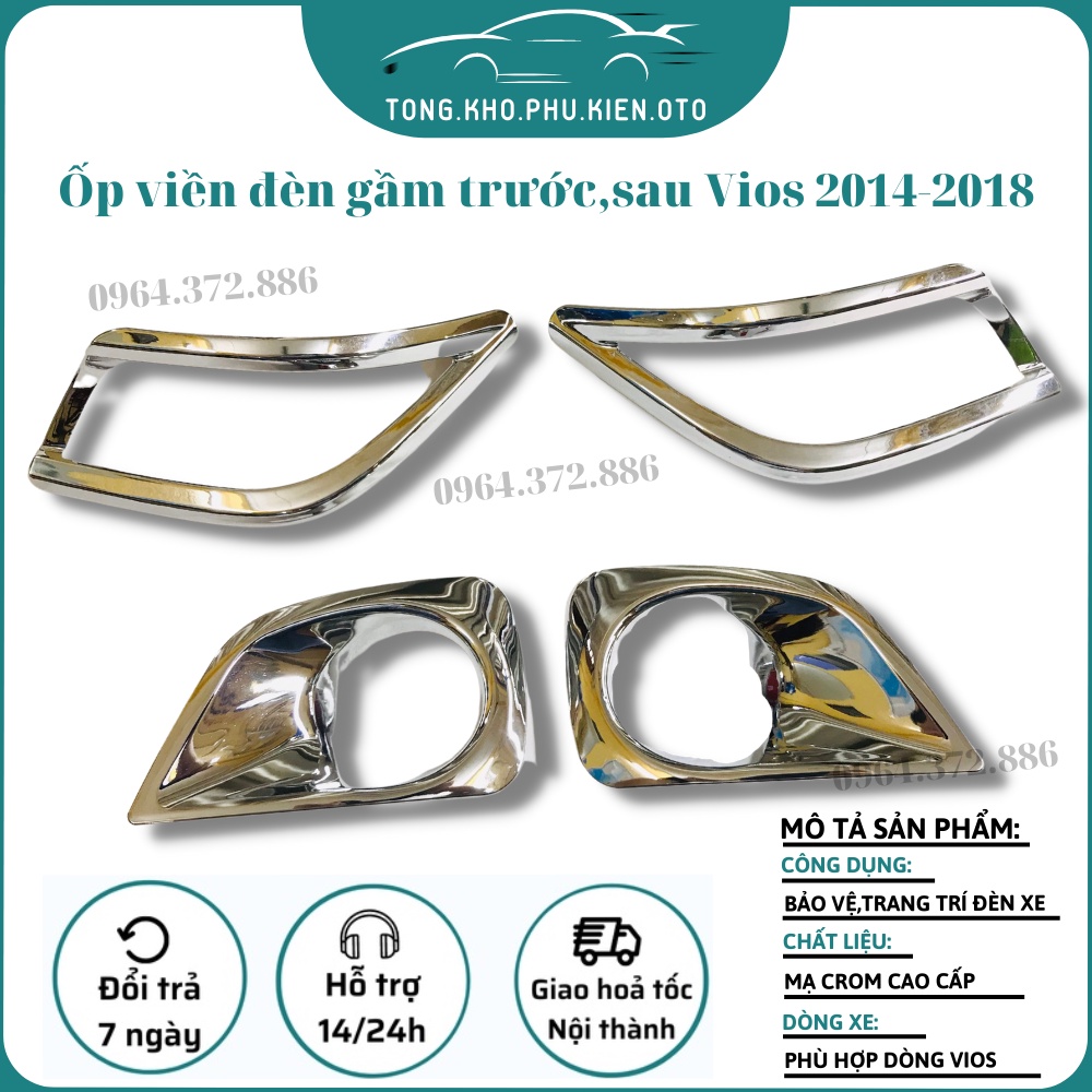 Ốp Viền Đèn Gầm trước Sau xe Toyota Vios 2014- 2015- 2016- 2017- 2018 mạ crom cao cấp