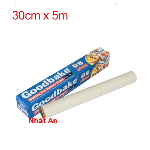 Giấy nướng bánh Goodbake/ Giấy nến 30cm x 5m