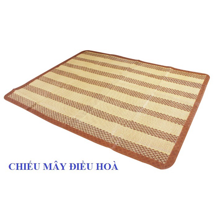 CHIẾU MÂY ĐIỀU HOÀ m8-2m _ Giá Bán Sỉ Lẻ