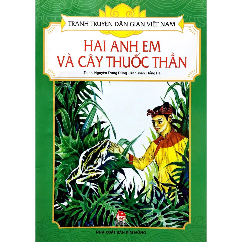 Sách - Truyện tranh dân gian Việt Nam: Hai anh em và cây thuốc thần (KĐ15)