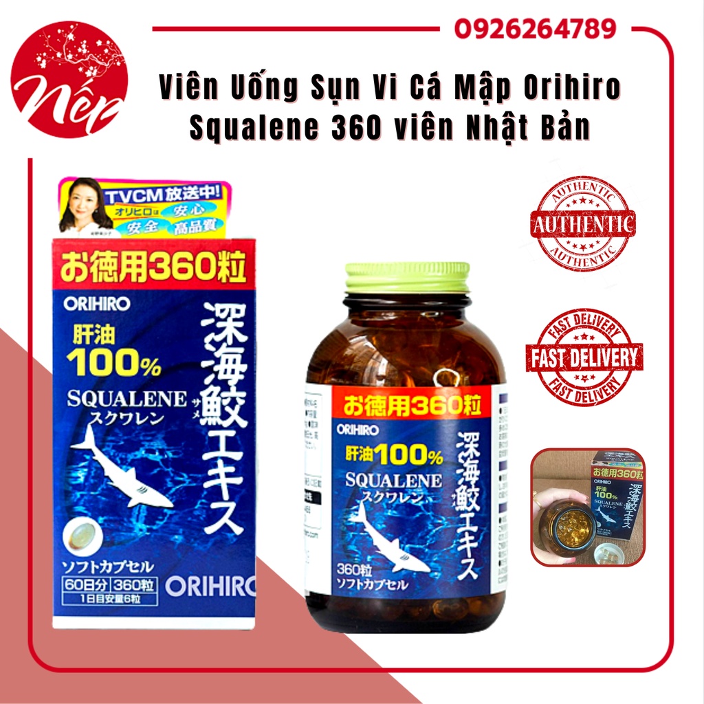 Viên uống sụn vi cá mập Orihiro Squalene, bổ xương khớp, Nhật bản, hộp 360 viên