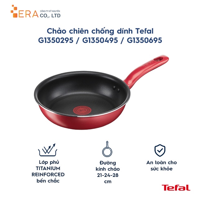 Chảo chiên chống dính Tefal G1350295-6 / G1350495-6 / G1350695-6