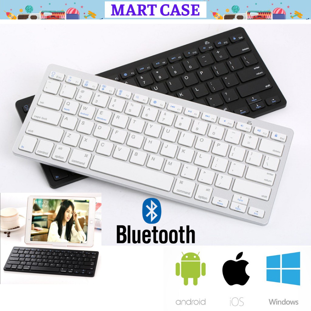 ▣Bàn phím không dây bluetooth mỏng đẹp ấn nhẹ dùng cho Điện thoại - Máy tính bảng Laptop MART CASE