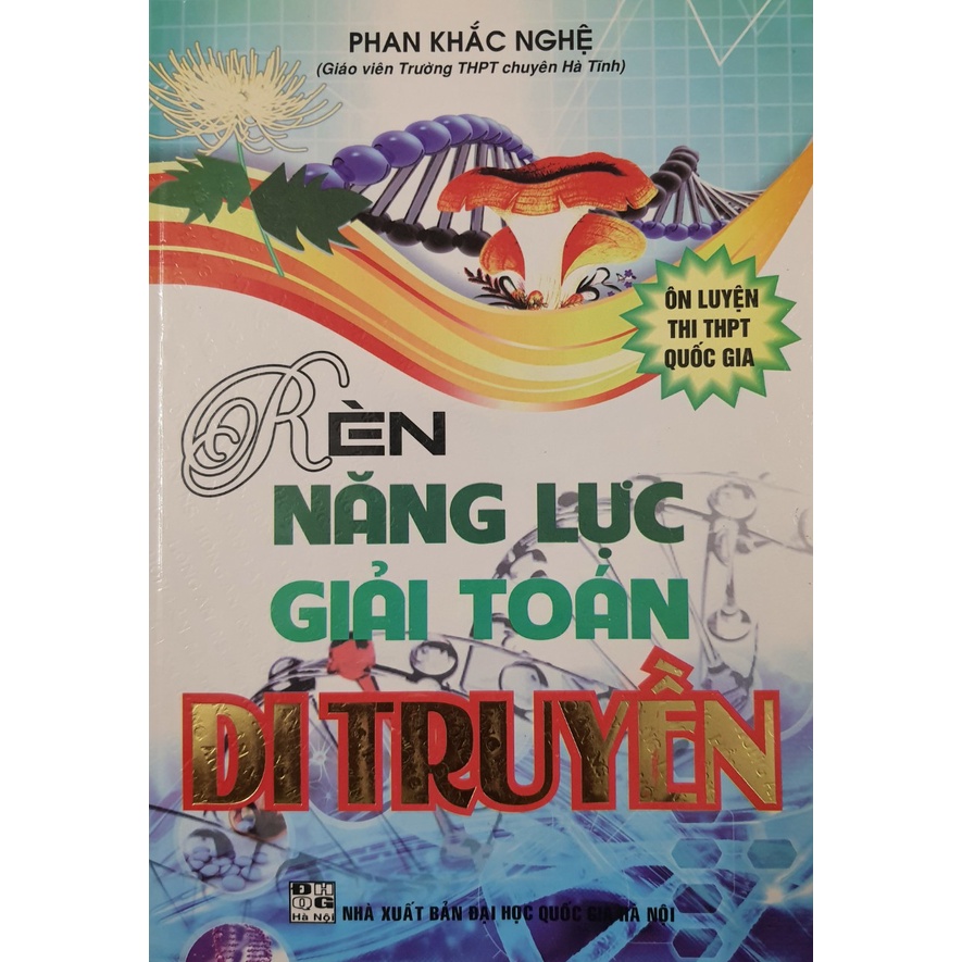 Sách - Rèn năng lực giải Toán di truyền