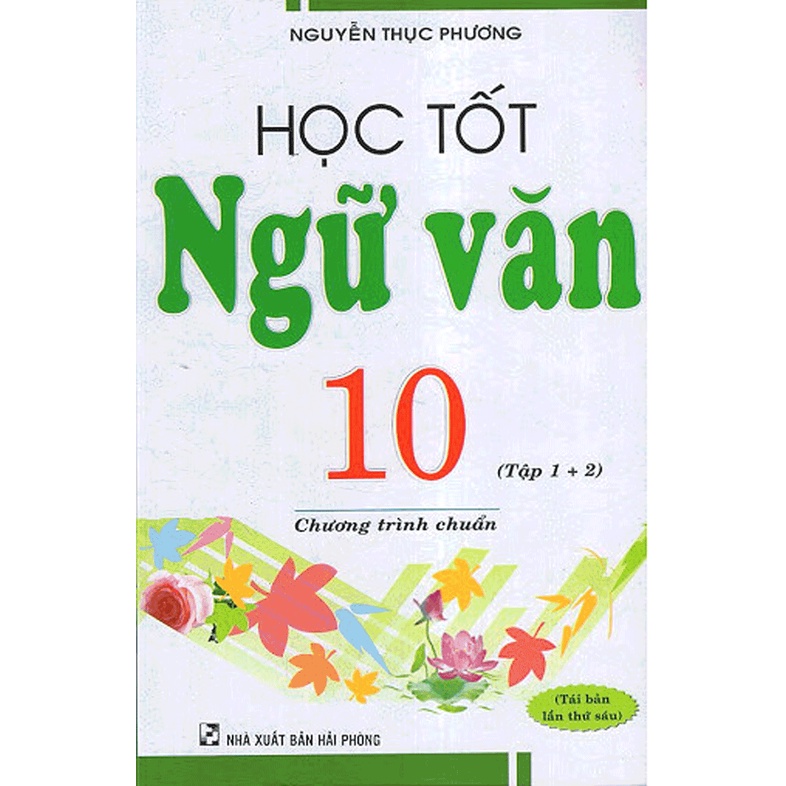 Sách - Học Tốt Ngữ Văn 10 - Tập 1+2