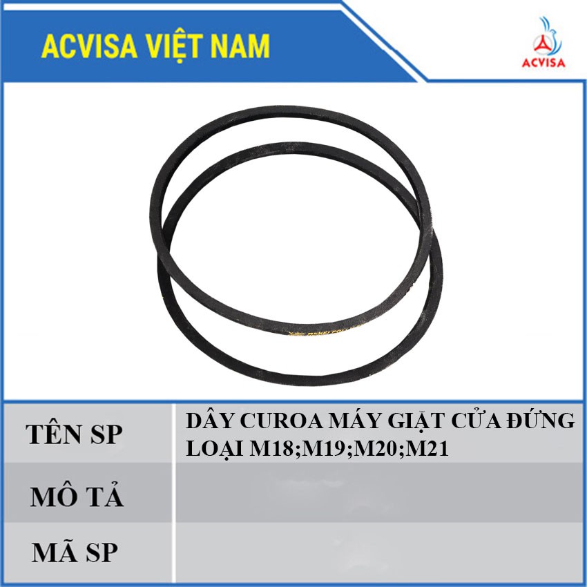 Dây Curoa máy giặt lồng đứng  loại M18, M18.5, M19, M19.5, M20, M20.5, M21, M21.5