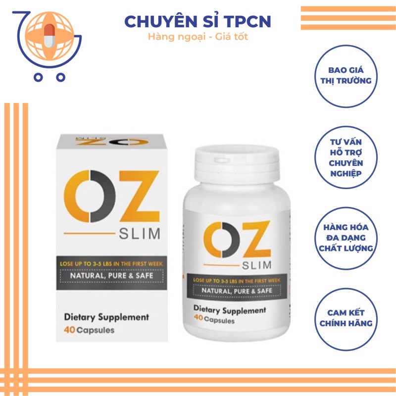 💥GIÁ TỐT💥 Viên uống giảm cân OZ Slim Natural, Pure & Safe (40v)