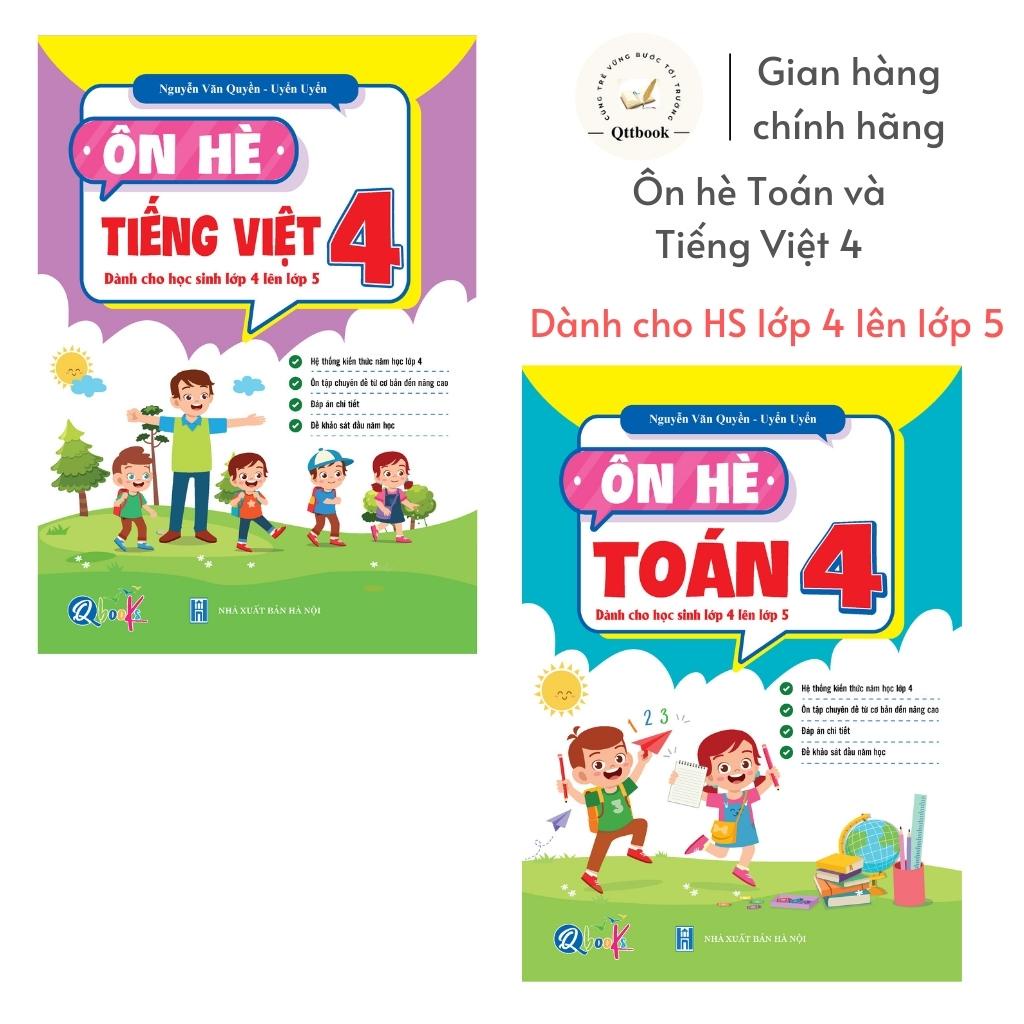 - Combo 2 quyển ôn hè toán và tiếng việt 4