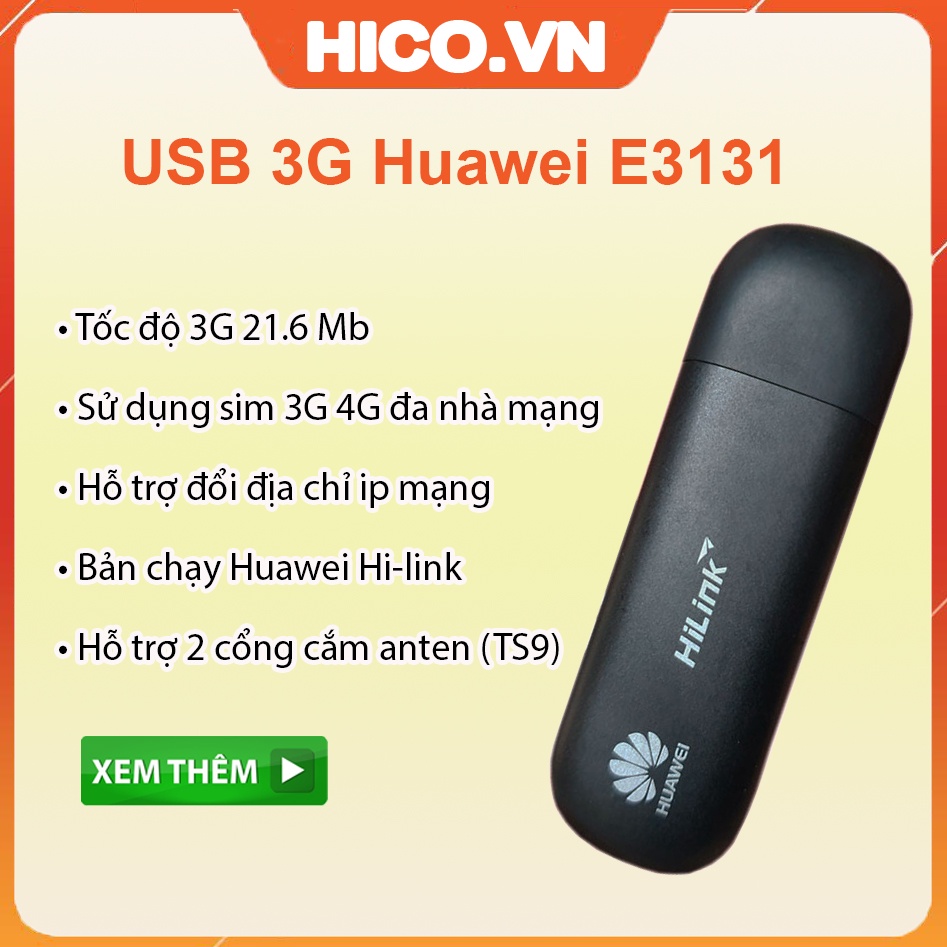 Dcom 3G Huawei Usb 3G HUAWEI E3131 E3531 HiLink Cắm Là Chạy 21.6Mb Hỗ Trợ Đổi Ip Mạng, Anten ngoài Siêu Bền Bỉ