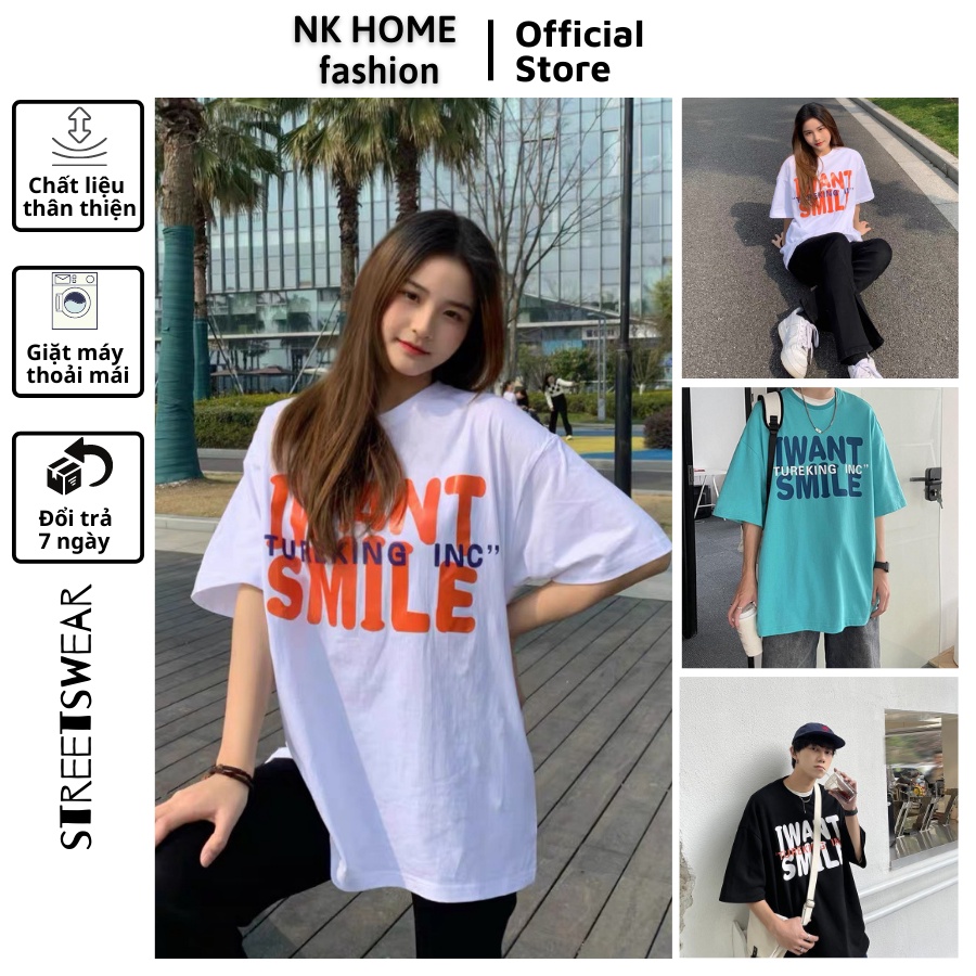 Áo thun tay lỡ unisex I WANT SMILE - Áo phông nữ form rộng cho cặp đôi phong cách hàn quốc vải dày dặn, thoáng mát